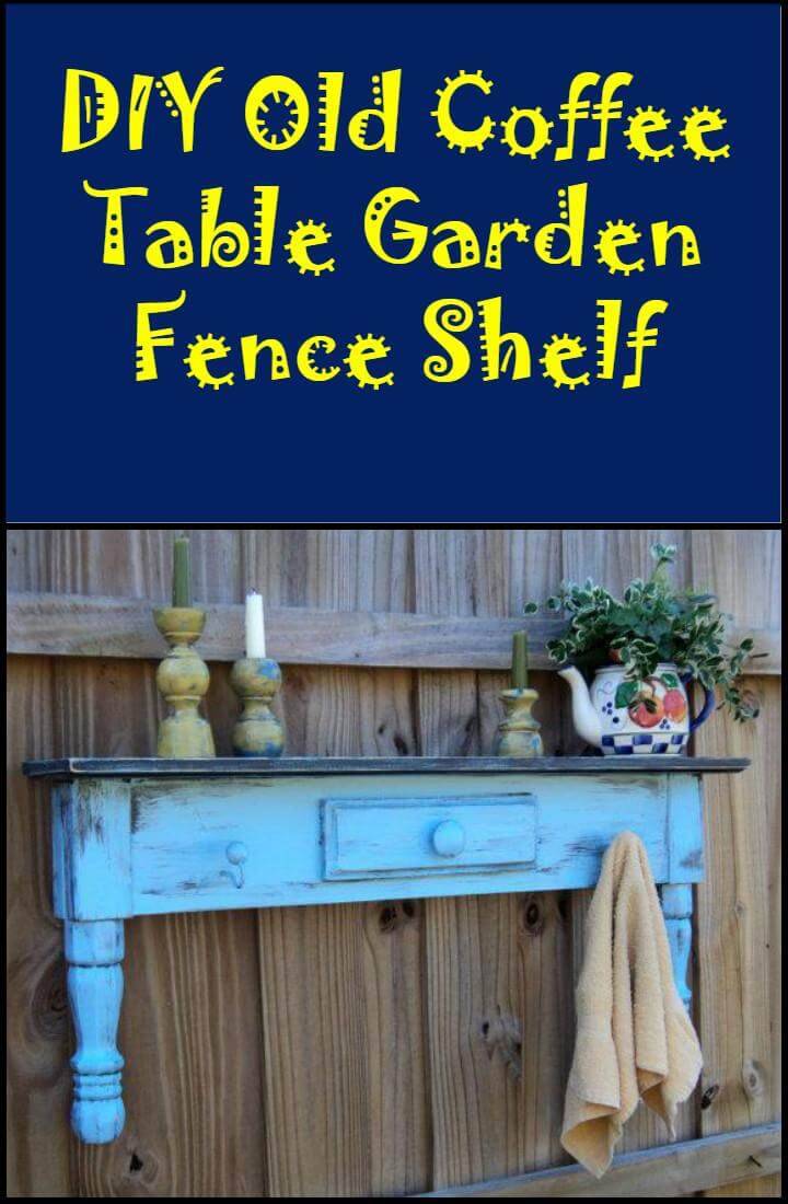 reclaimed old coffee table garden fence wall shelf
